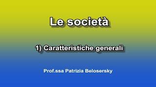 Le società - 1) Caratteristiche generali