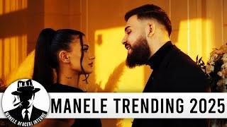 Muzica Manele 2025  Top 40 Manele 2025 Cele Mai Ascultate | Trending Manele 2025