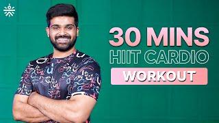 30 Mins HIIT Cardio Workout | High Intensity Workout | Cardio Workout | @cult.official