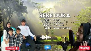 Qasidah - Reke Duka Vokal_K WIDYA(Terbaru Sedih)