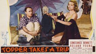 Topper Takes a Trip (1938) Comedy Fantasy | Constance Bennett | Roland Young | Full Movie