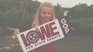 We Are Family & This is Tennessee- J. Adam Lowe for State Senate