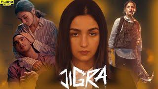 Jigra Full Movie Hindi 2024 | Alia Bhatt | Vedang Raina | Manoj Pahwa | Review And Facts |