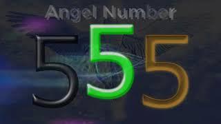 555 angel number – Meaning and Symbolism - Angel Numbers Meaning