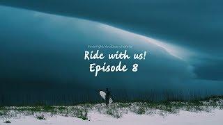 Episode 8 RWU "Riders on the Storm"