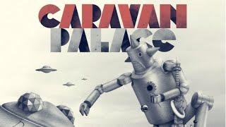 Caravan Palace - Beatophone