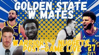 GOLDEN STATE BLOW ANOTHER DOUBLE-DIGIT LEAD! (WARRIORS VS. NUGGETS POST-GAME LIVE)