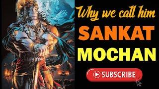 Why Lord Hanuman is Known as Sankat Mochan | Gyankbc