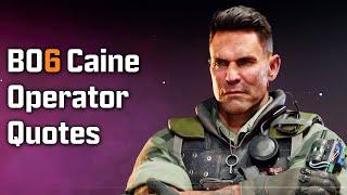 Black Ops 6 Zombies - Caine Operator Quotes