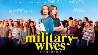 ‘Military Wives’ official trailer