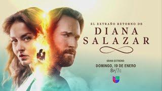 El Extraño Retorno de Diana Salazar | Estreno 19 de Enero | Univision