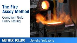 Fire Assay Method for Gold Purity Testing