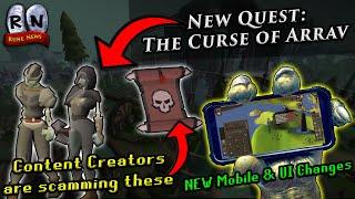 The Curse of Arrav NEW QUEST! Mobile Client Updates and Creator Scams