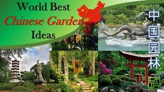 World Best Chinese Garden Ideas