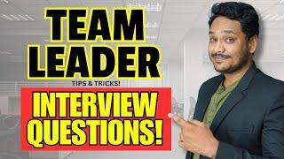 Team Leader Interview Questions And Answers - For All Sectors!