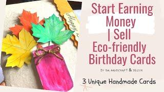 Start earning money | Sell Eco friendly Handmade Cards | Learn 3 Birthday Cards|Card making Series 1