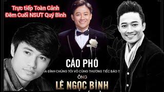 Trực tiếp đêm cuối đám tang NSƯT Quý Bình nhiều bạn bè đồng nghiệp đến Thắp hương chia buồn