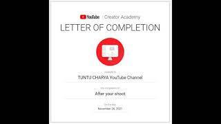 After Your Shoot Letter of Completion awarded to TUNTU Charya YouTube Channel