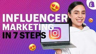 How To Launch An INFLUENCER MARKETING CAMPAIGN in 7 Simple Steps (Strategy, Outreach and Examples)