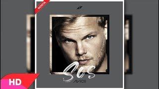 Avicii - SOS (feat. Aloe Blacc)