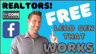 KVCore and Facebook Lead Generation - 3 Powerful Strategies