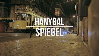 Hanybal - SPIEGEL (prod. von Joznez & Johnny Illstrument) [Official HD Video]