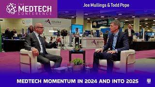 Medtech Momentum in 2024 and into 2025