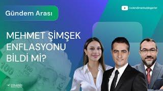 Mehmet Şimşek Enflasyonu Bildi Mi? | Dr. Artunç Kocabalkan, Dr. Bahadır İldokuz, Berna Süslü