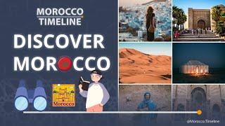  Discover Morocco with us | Morocco Timeline