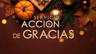 Servicio Acción de Gracias 11.27.2024