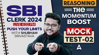 SBI Clerk Reasoning 2024 | Reasoning Mock Test #2 | By Shubham Srivastava