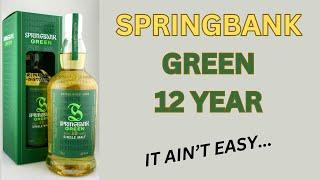 Springbank Green 12 Year Old: # 531