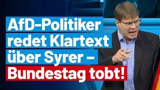 Syrer in Dtl.: Steffen Kotré nimmt kein Blatt vor den Mund - AfD-Fraktion im Bundestag