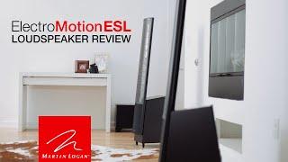 MartinLogan ElectroMotion ESL Speaker Review - Electrostatic Speakers!