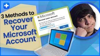 3 Methods to Recover Your Microsoft Account