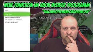 Xbox Insider Programm - Kommunikation - Xbox One Tutorial | DEUTSCH