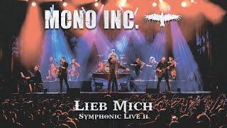 MONO INC. - Lieb Mich (Symphonic Live II)