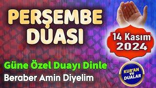 PERŞEMBE DUASI DİNLE Tesirli Dualar