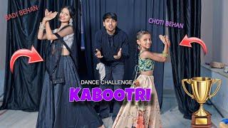 Kabootri Song Dance Challenge  Choti Behan Vs Badi Behan Competition