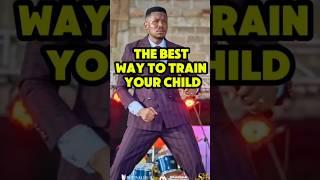 The Best Way To Train your Child || Apostle Edu Udechuckwu #shorts #short #shortsfeed #shortsviral