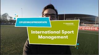 International Sport Management studeren | Opleidingspresentatie De Haagse Hogeschool