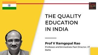 WHY ARE IITs BETTER than other institutes? | Prof V Ramgopal Rao | TBCY