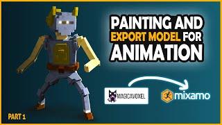 How to animate a model from Magica voxel? / Mixamo / Fast painting model PART 1