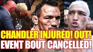 UFC BREAKING NEWS: Michael Chandler INJURED, OUT of Charles Oliveira bout? Jon Jones,Islam Makhachev