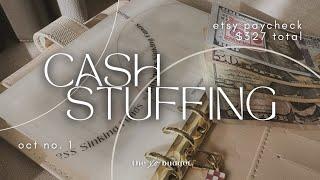 Cash Stuffing | Oct No. 1 | 2024 | $327 | Etsy Paycheck | Sinking Funds | Business Binder