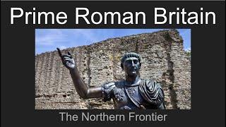 History of Britain VI: Prime Roman Britain