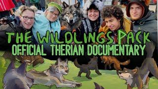 The Wildlings Pack - Official Therian Documentary