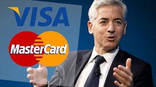 Bill Ackman: Visa and Mastercard have the greatest business model in the world 