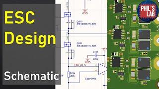 ESC Hardware Design - Phil's Lab #66