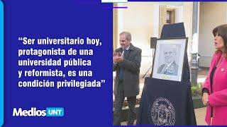 "Universitario, protagonista de una universidad pública y reformista, es una condición privilegiada”